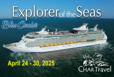 Bliss Explorer of Seas April 2025 Cruise